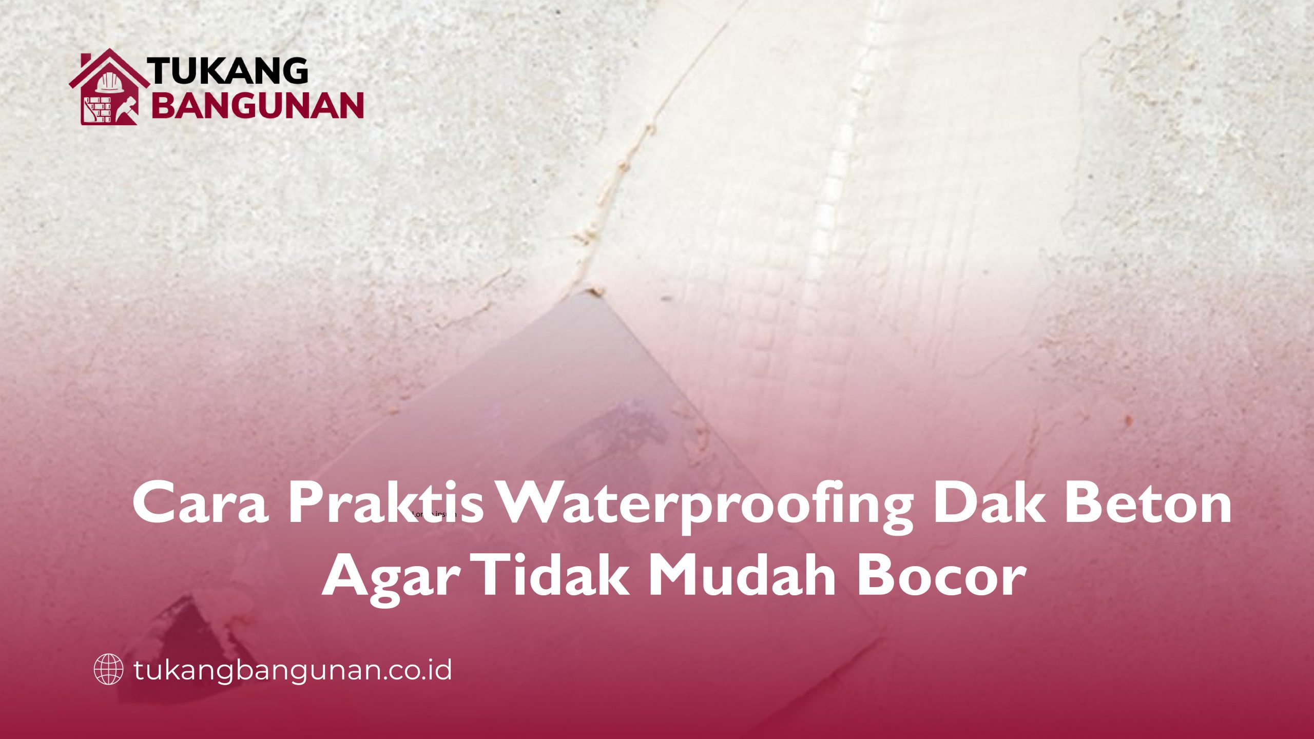 Cara Menambal Dinding Berlubang yang Aman