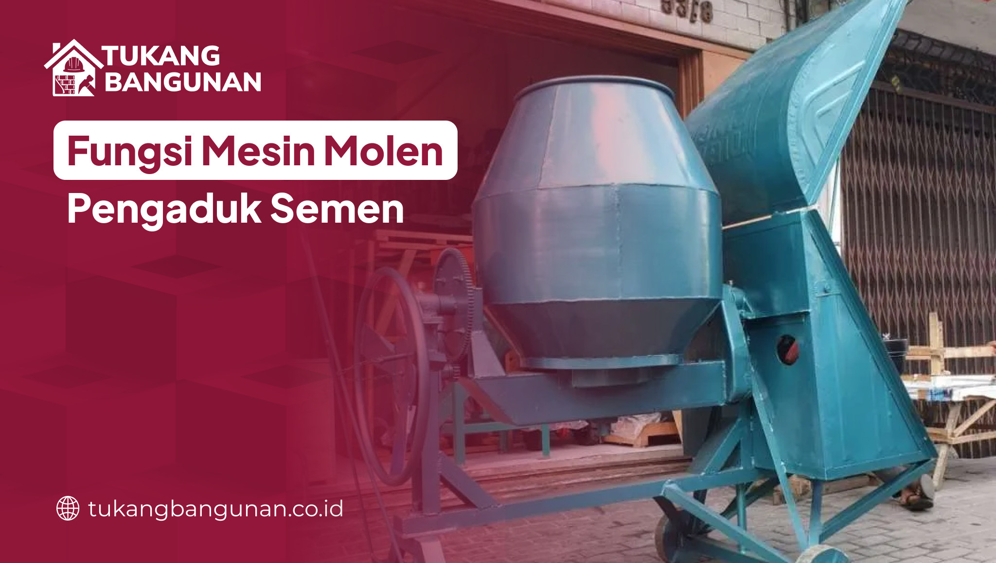 fungsi_mesin_molen_pengaduk_semen