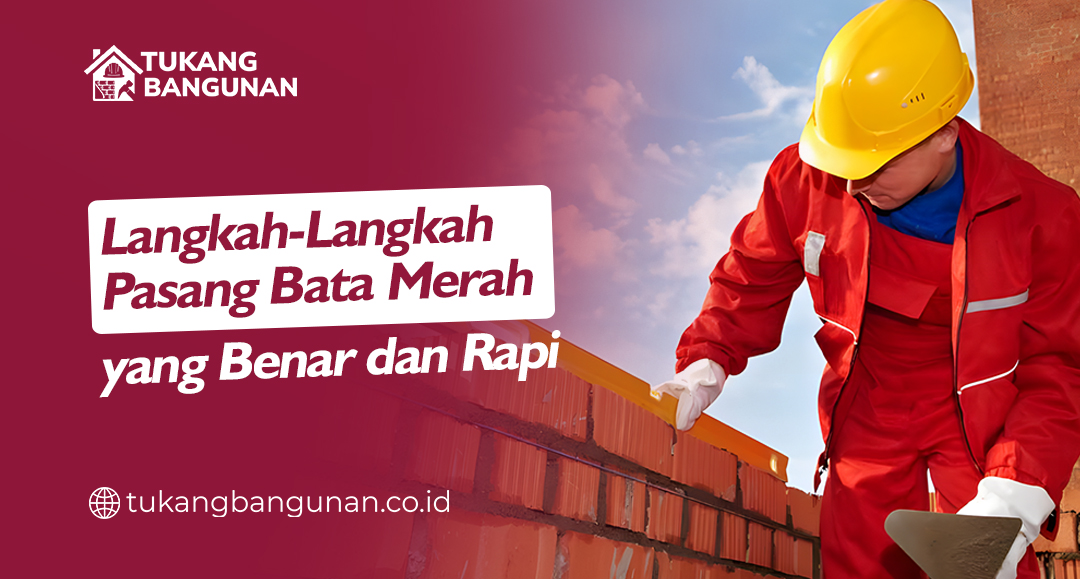 Cara Pasang Bata Merah