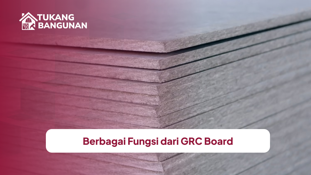 Berbagai Fungsi dari GRC Board