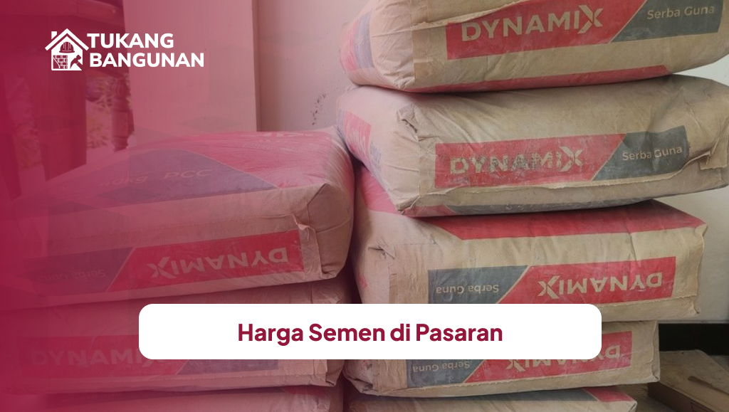 Harga Semen di Pasaran