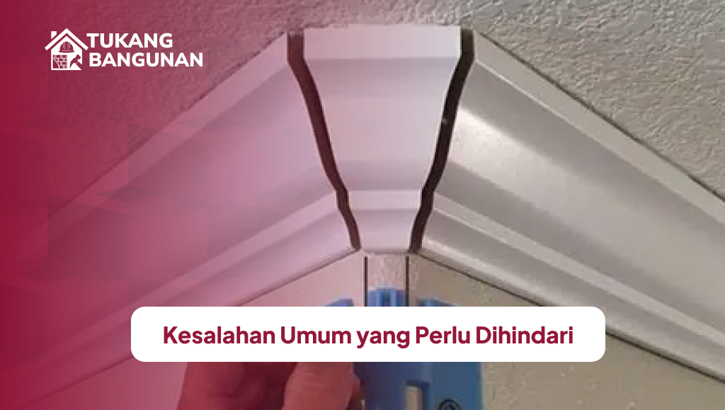 Kesalahan Umum yang Perlu Dihindari