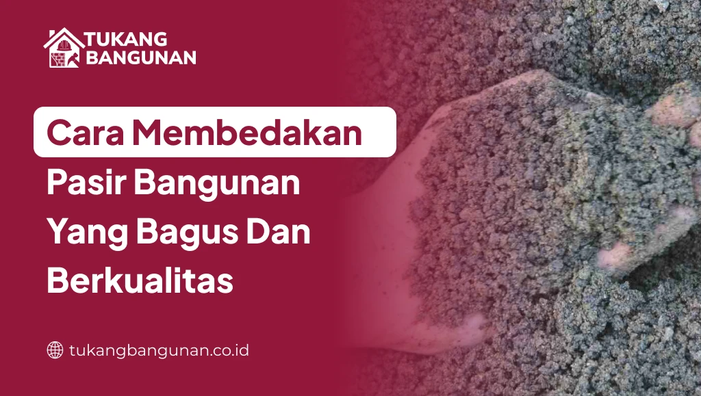 Membedakan Pasir Bagus
