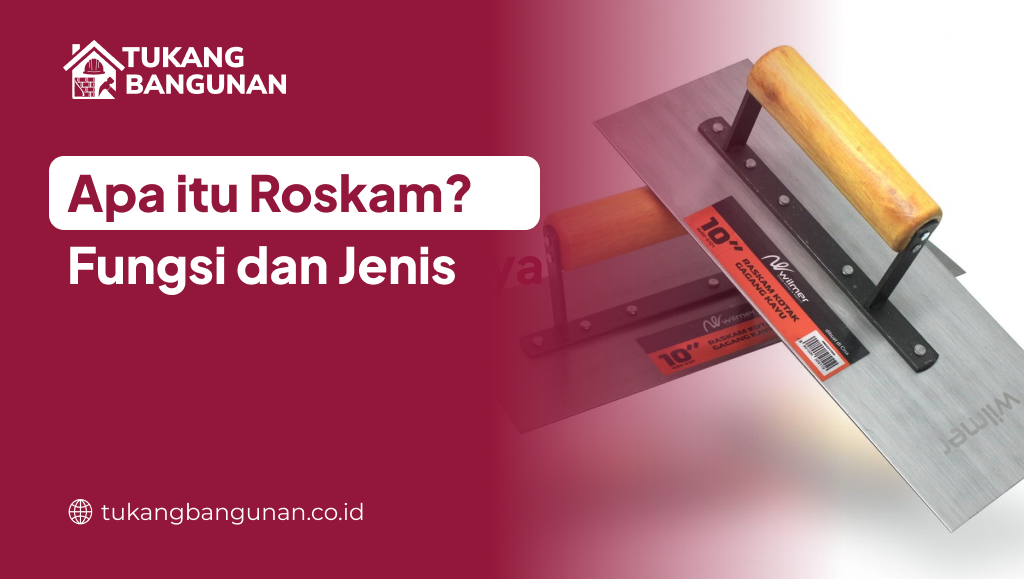 Apa itu Roskam Fungsi dan Jenisnya