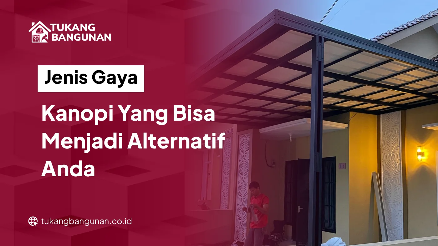 Gaya Kanopi Alternatif
