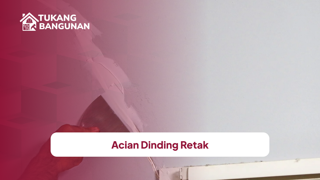 Acian Dinding Retak