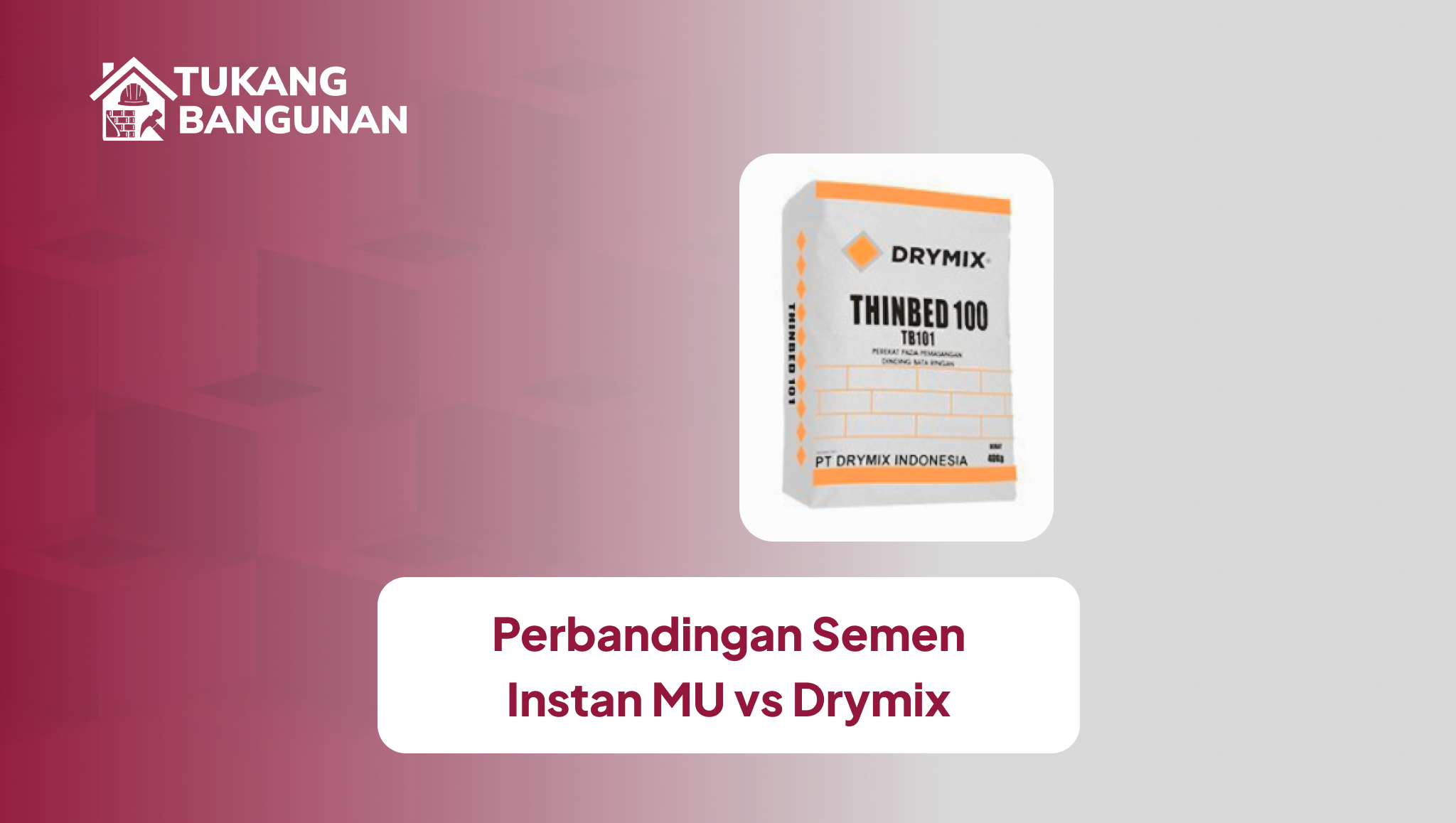 Perbandingan Semen Instan MU vs Drymix