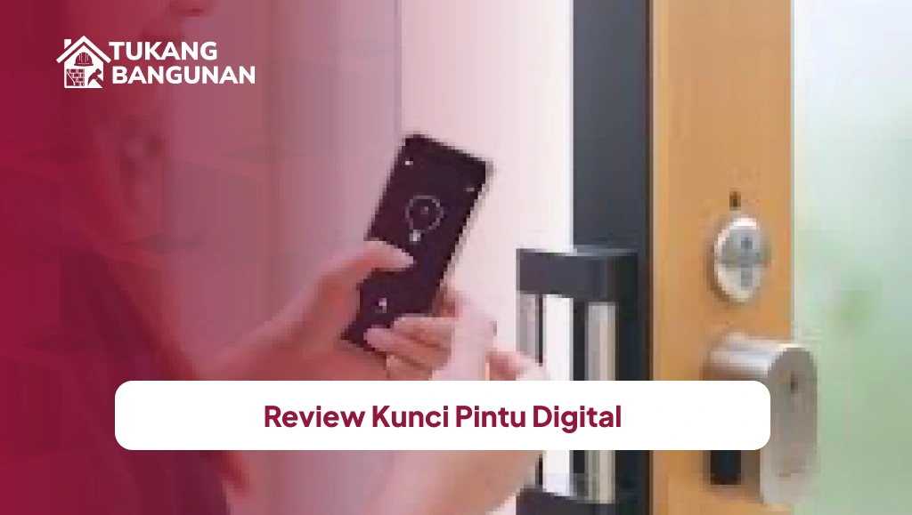 Review Keamanan Kunci Pintu Digital