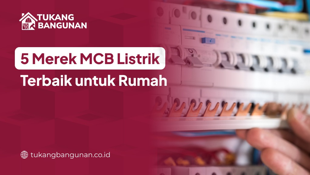 5 Merek MCB Listrik