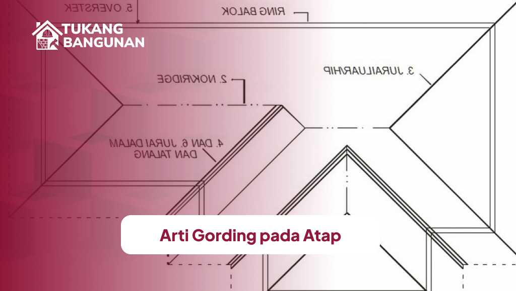 Arti Gording pada Atap