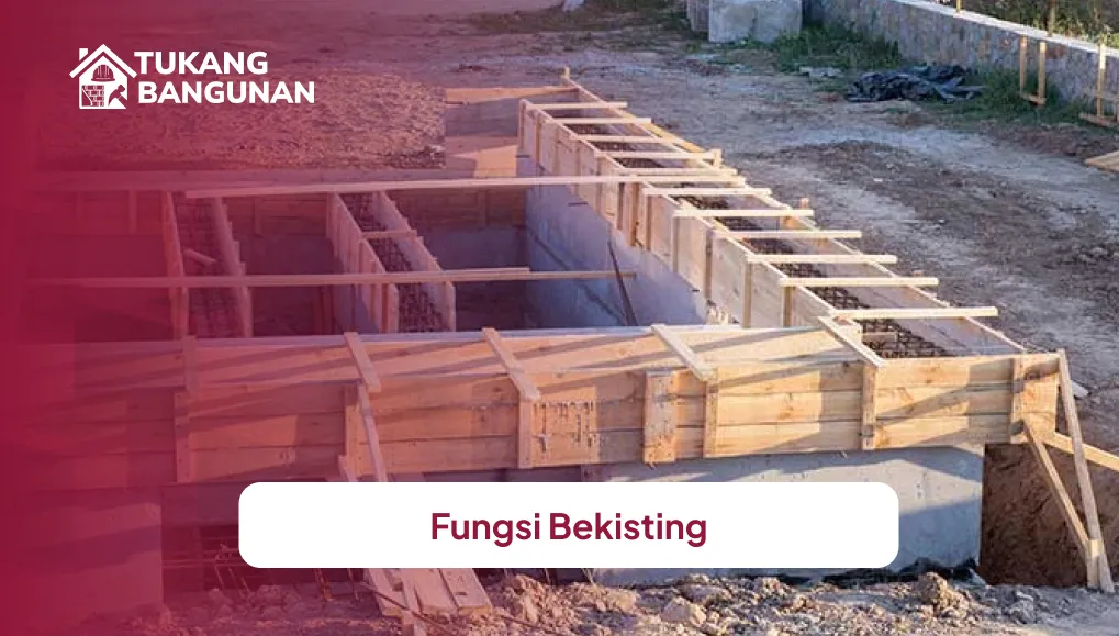 Fungsi Bekisting