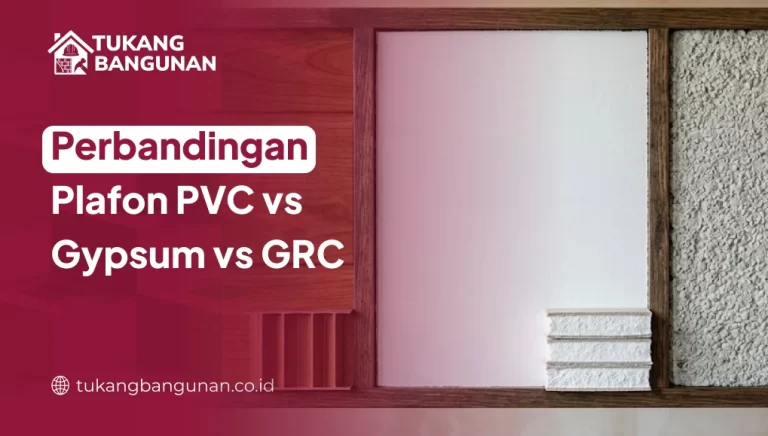 Perbandingan Plafon PVC vs Gypsum vs GRC