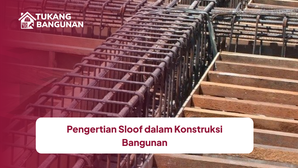 pengertian_sloof_dalam_konstruksi_bangunan