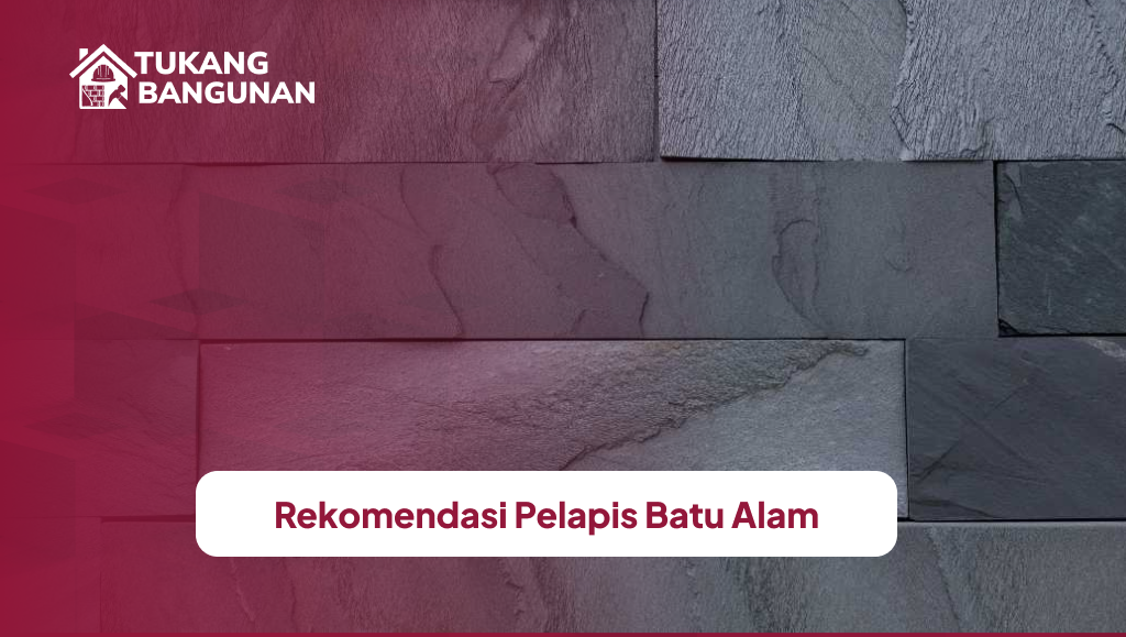 rekomendasi_pelapis_batu_alam