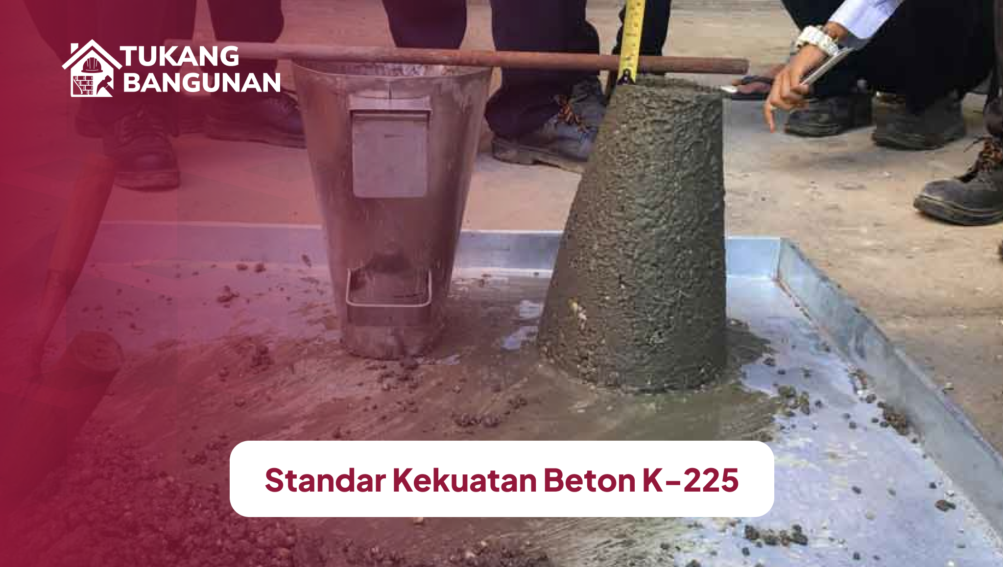 standar_kekuatan_beton_k_225