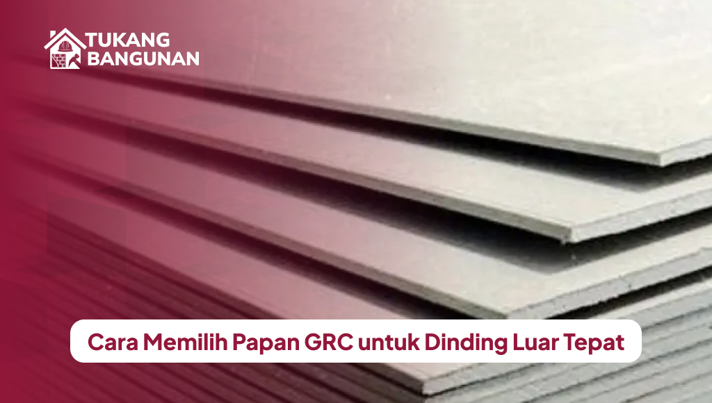 cara_memilih_papan_grc_untuk_dinding_luar_tepat