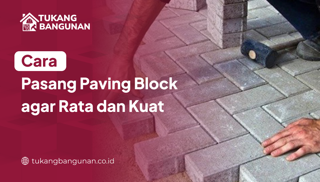 Cara Pasang Paving