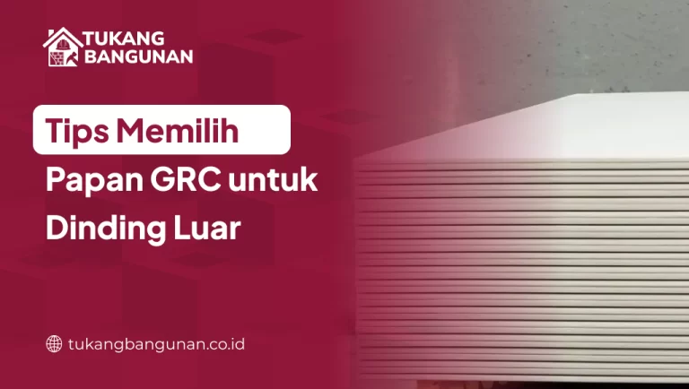 Tips Memilih Papan GRC untuk Dinding Luar