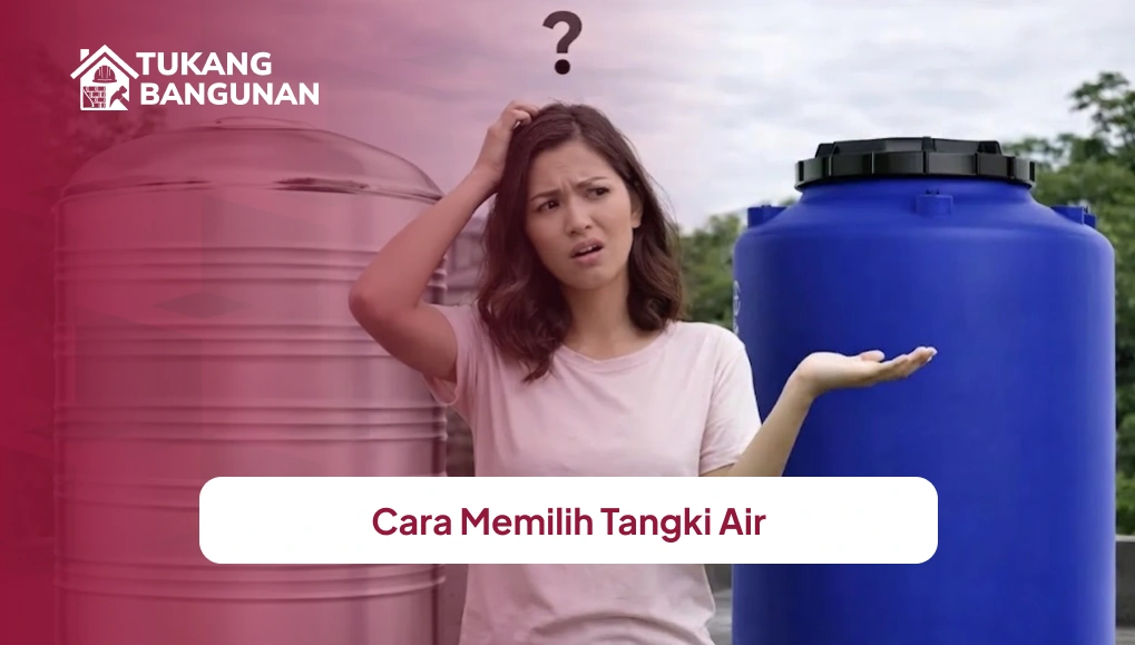 Cara Memilih Tangki Air-(Compressify.io)