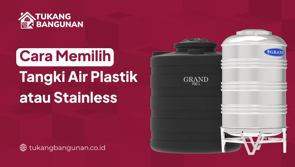 Cara Memilih Tangki Air Plastik atau Stainless-(Compressify.io)