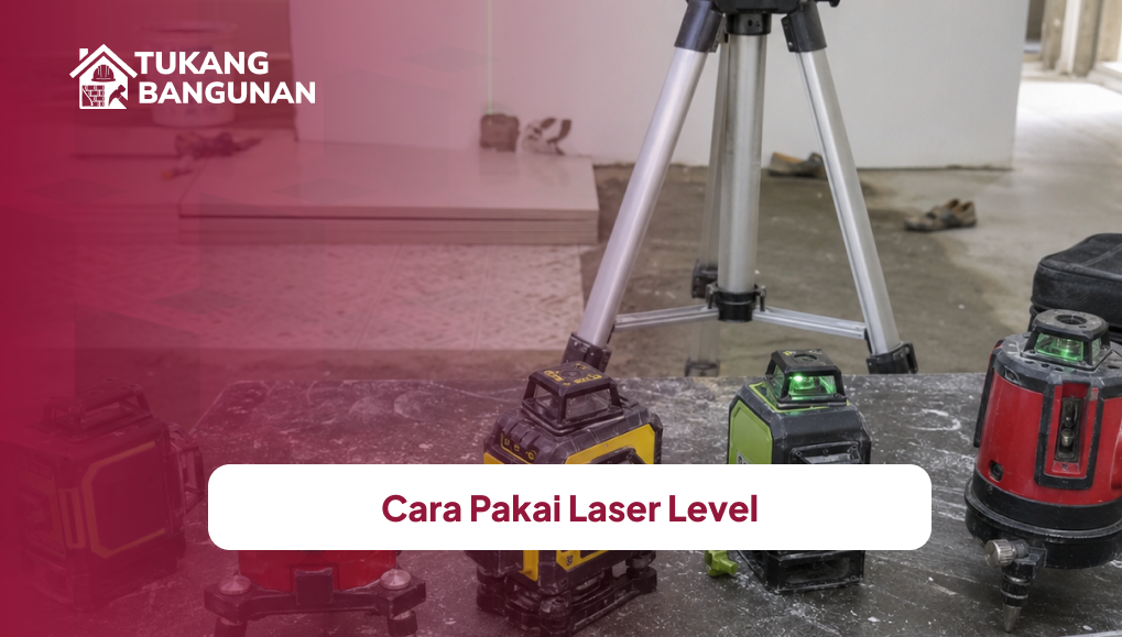 cara_pakai_laser_level