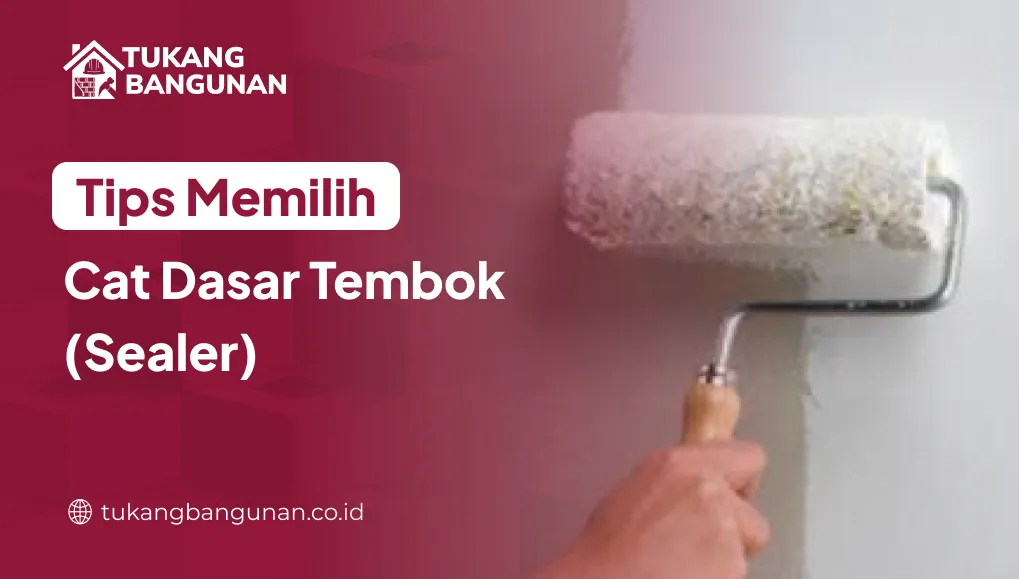 tips_memilih_cat_dasar_tembok_sealer__1x
