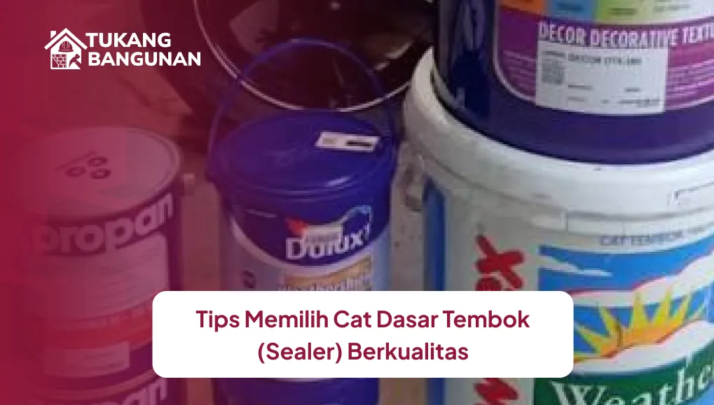 tips_memilih_cat_dasar_tembok_sealer_berkualitas_1x