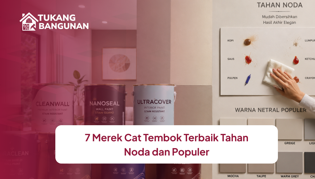 7_merek_cat_tembok_terbaik_tahan_noda_dan_populer