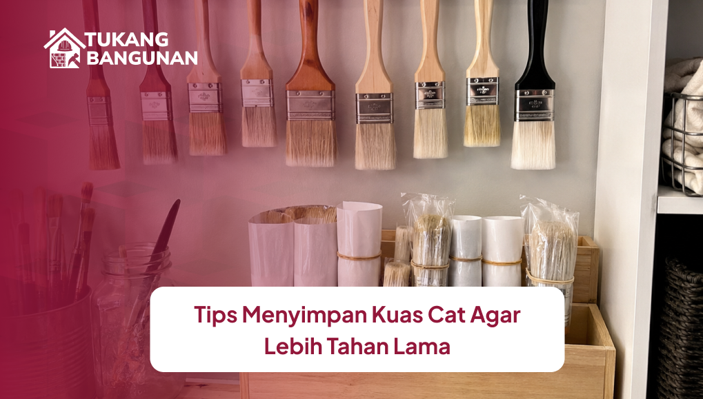 tips_menyimpan_kuas_cat_agar_lebih_tahan_lama