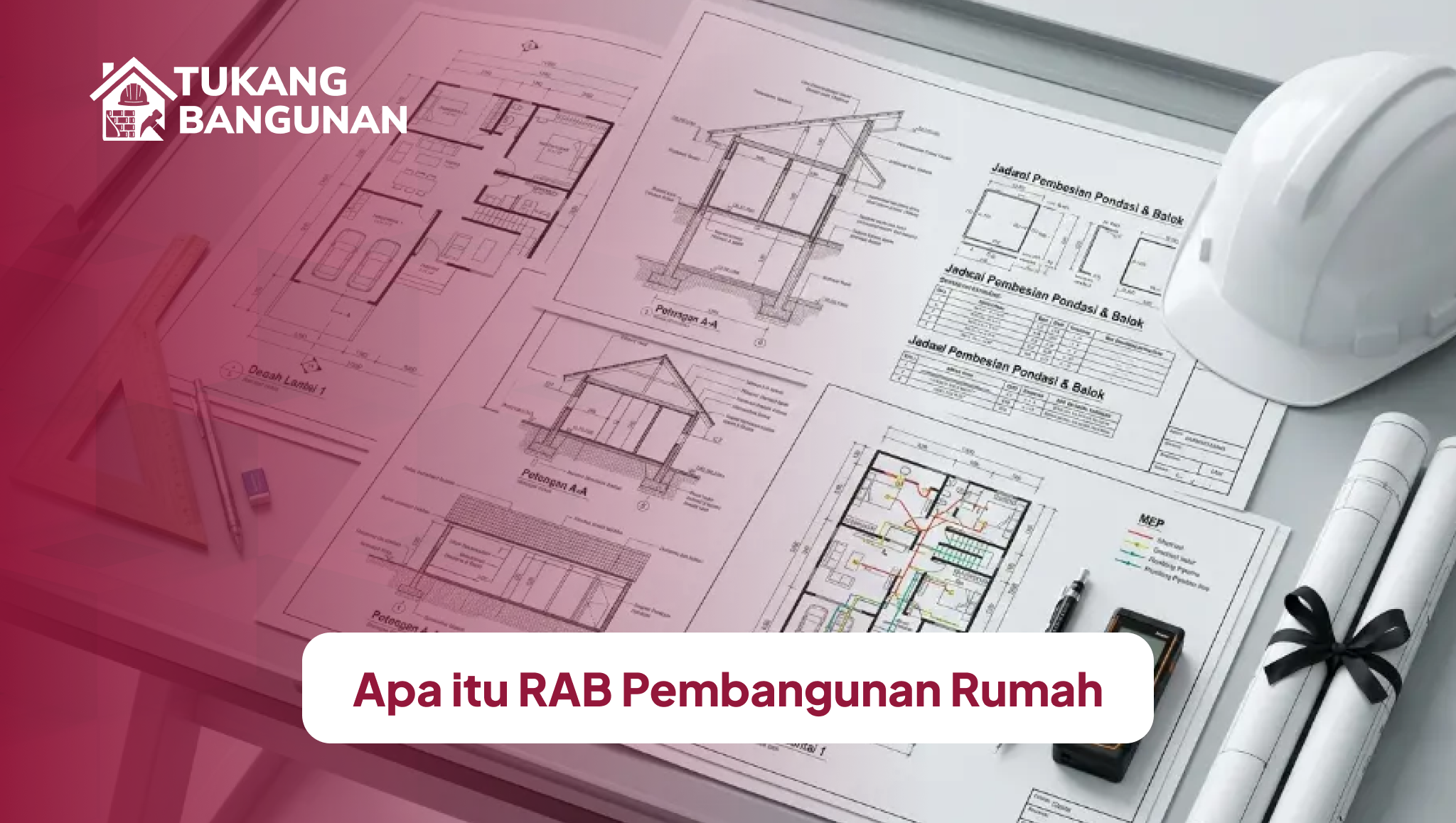apa_itu_rab_pembangunan_rumah
