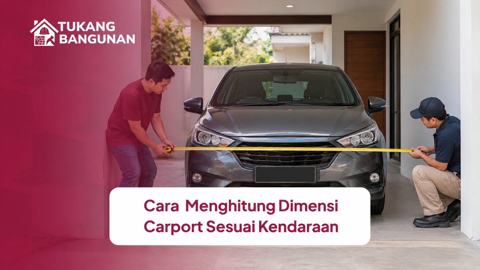 Cara Menghitung Dimensi Carport Sesuai Kendaraan